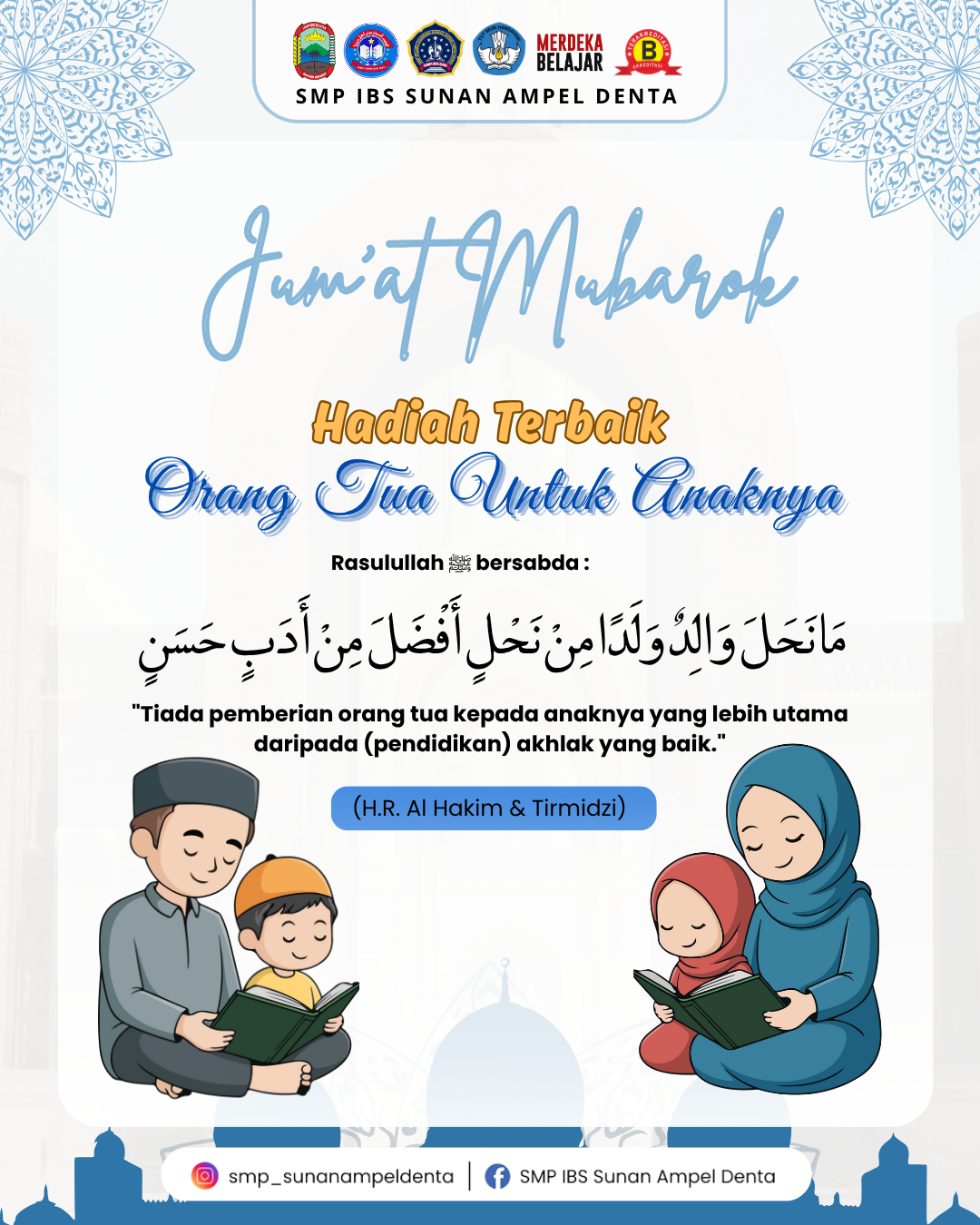 Hadiah Terbaik Orang Tua Untuk Anaknya